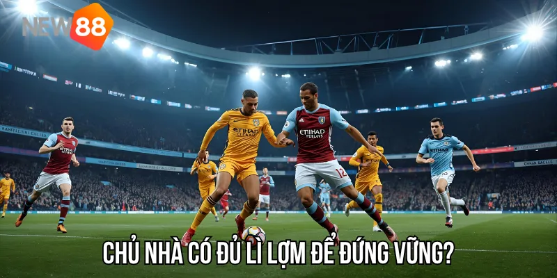 Aston Villa vs Man City: Chủ nhà có đủ lì lợm để đứng vững?